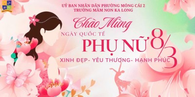 NHẬT KÝ HẠNH PHÚC NHÂN DỊP NGÀY QUỐC TẾ PHỤ NỮ 08.03